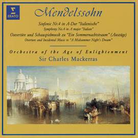 Mendelssohn: Symphony No.4 & A Midsummer Night's Dream