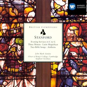 Stanford: Sacred Choral Works