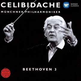 Beethoven: Symphony No. 3 in E flat major, Op. 55 'Eroica'