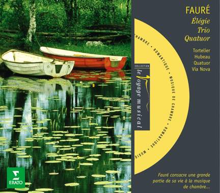 Fauré: Chamber Music