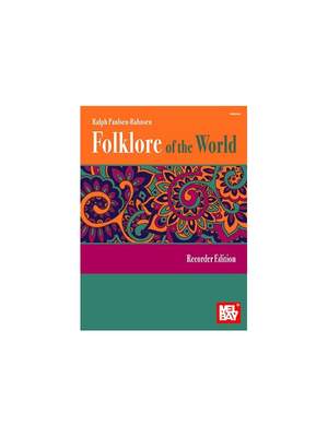 Ralph Paulsen-Bahnsen: Folklore Of The World: Recorder Edition