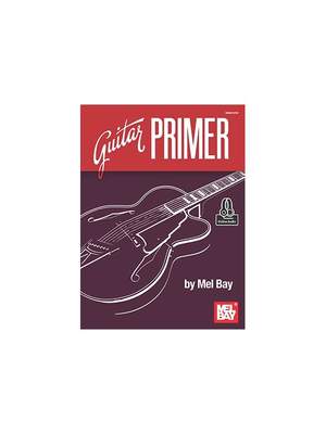 Mel Bay: Guitar Primer Book With Online Audio