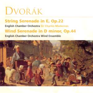 Dvorak: String Serenade & Wind Serenade