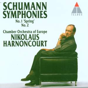 Schumann : Symphonies Nos 1 'Spring' & 2
