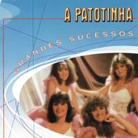 Grandes Sucessos - A Patotinha
