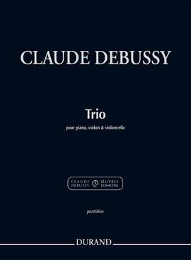 Claude Debussy: Trio pour piano, violon et violoncelle
