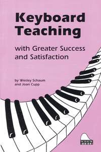 Joan Cupp_Wesley Schaum: Keyboard Teaching with Greater Success