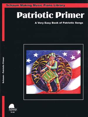 Patriotic Solos, Primer & Level 1 (Big Note w. Duet Acc.)