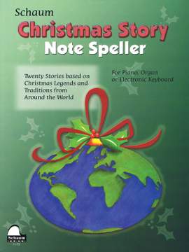 Wesley Schaum: Christmas Story Note Speller