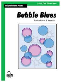 Ladonna J. Weston: Bubble Blues