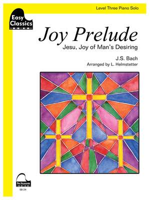 Johann Sebastian Bach: Joy Prelude (Jesu Joy of Man's Desiring)