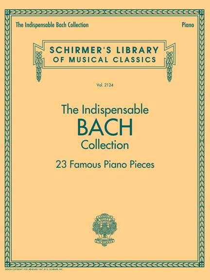 The Indispensable Bach Collection – 23 Famous Piano Pieces
