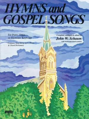 John W. Schaum: Hymns and Gospel Songs
