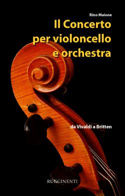 Rino Maione: Ilconcerto Per Violoncello Orc
