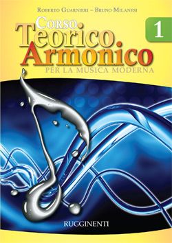 Roberto Guarnieri: Corso Teorico Armonico 1