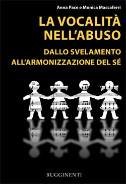 anna Pace: La Vocalita' Nell'Abuso