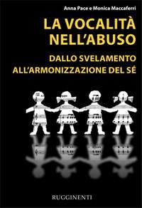 anna Pace: La Vocalita' Nell'Abuso
