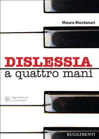 Mauro Montanari: Dislessia A Quattro Mani