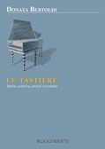 Donata Bertoldi: Le Tastiere