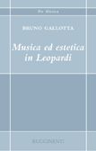 Bruno Gallotta: Musica Es Estetica In Leopardi