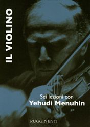 Yehudi Menuhin: Il Violino