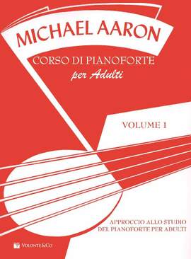 Michael Aaron: Corso di pianoforte per adulti