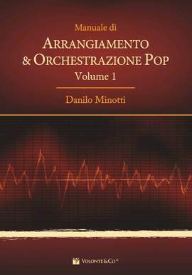 Danilo Minotti: Arrangiamento e orchestrazione