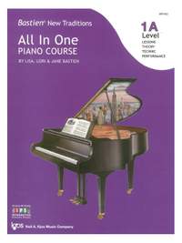 Lisa Bastien_Lori Bastien_Jane Bastien: All In One Piano Course - Level 1A