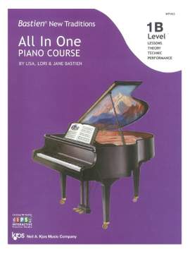Lisa Bastien_Lori Bastien_Jane Bastien: All In One Piano Course - Level 1B