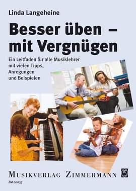 Langeheine, L: Besser üben - mit Vergnügen