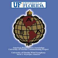 American Bandmasters Association University of Florida Commissioning Project