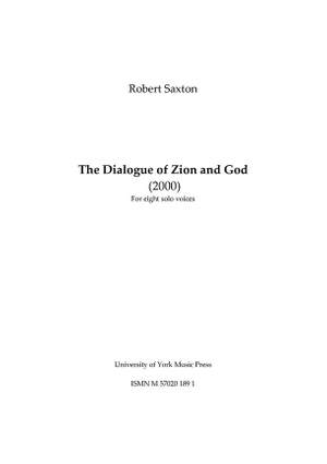 Robert Saxton: The Dialogue Of Zion And God