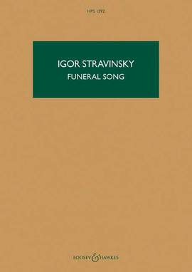 Stravinsky: Funeral Song op. 5