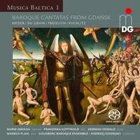 Musica Baltica Vol. 1: Baroque Cantatas From Gdansk