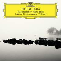 Preghiera - Rachmaninov: Piano Trios (out 24th February)