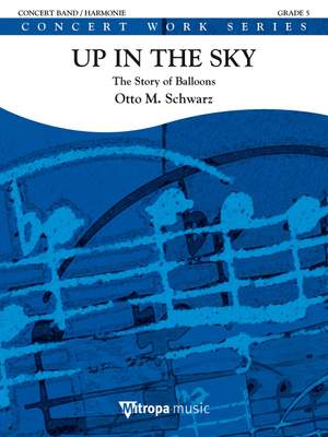 Otto M. Schwarz: Up in the Sky