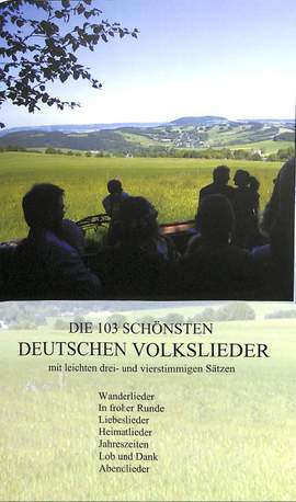 Joachim Hadlich: Die 103 Schoensten Deutschen Volkslieder