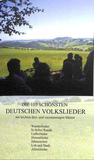 Joachim Hadlich: Die 103 Schoensten Deutschen Volkslieder