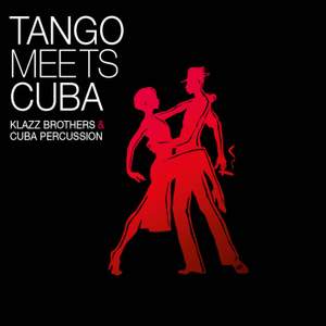 Tango Meets Cuba