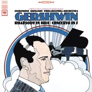 Gershwin: Concerto in F for Piano and Orchestra & Rhapsody in Blue