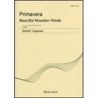Satoshi Yagisawa: Primavera - Beautiful Mountain Winds