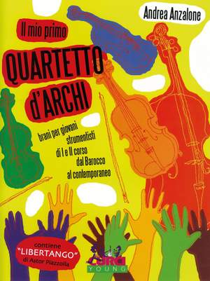 Andrea Anzalone: Il mio primo quartetto d'archi