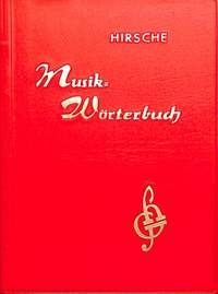 Ernst Hirsche: Musikworterbuch