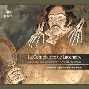 La Complainte de Lacenaire - Chansons Populaires 19C