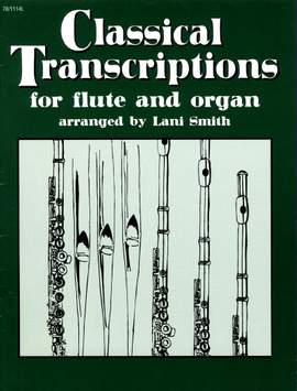 Lani Smith: Classical Transcriptions