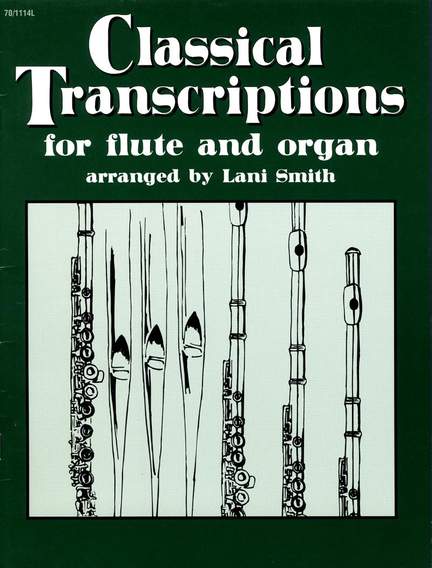 Lani Smith: Classical Transcriptions