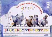Karin Schuh_Ingrid Behrens: Die Blockflötenspatzen 2