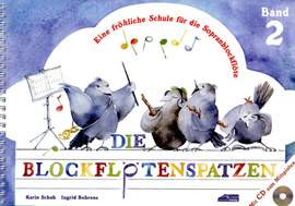 Karin Schuh_Ingrid Behrens: Die Blockflötenspatzen 2