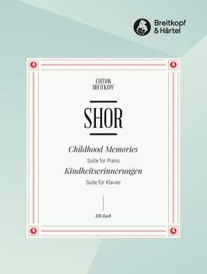 Shor, Alexey: Childhood memories