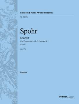 Spohr, Louis: Klarinettenkonzert Nr. 1 c-moll op. 26